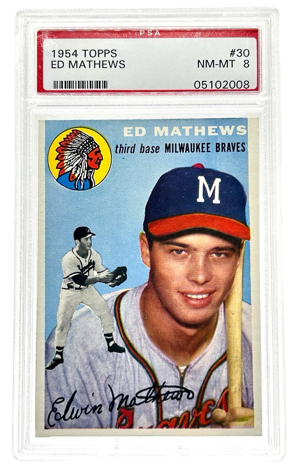 1954 Topps #30 Ed Mathews PSA 8 NM-MT Milwaukee Braves HOF Vintage 500 HR Club
