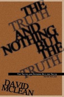 The Truth And Nothing But The Truth David Mclean Taschenbuch Englisch 2004