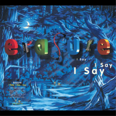 Erasure I Say I Say I Say (CD) Expanded  Book (Deluxe) (UK IMPORT)