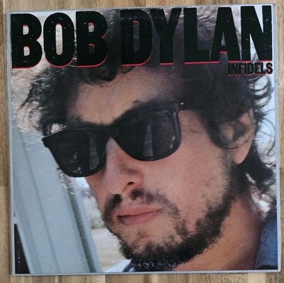 Bob Dylan Infidels Vinyl Lp Columbia #PC-38819 1983 Kipper Cut Ex-Nm Vinyl Rare