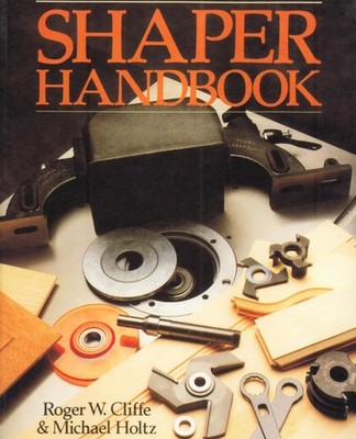 Shaper Handbook Paperback by Roger W Cliffe