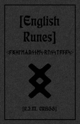 English Runes by Rjm Cragg: New
