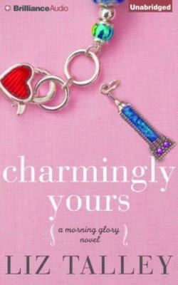Charmingly Yours by Liz Talley (2016, CD, Unabridged) Audio Book, Free Shipping!