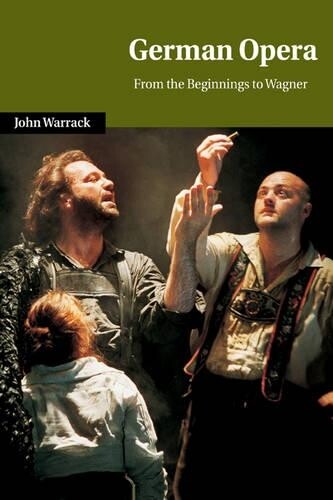 Thumbnail - John Warrack German Opera (taschenbuch) Cambridge Studies In Opera