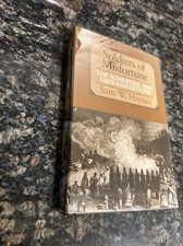 SOLDIERS OF MISFORTUNE: THE SOMERVELL AND MIER EXPEDITIONS By Sam W. Haynes