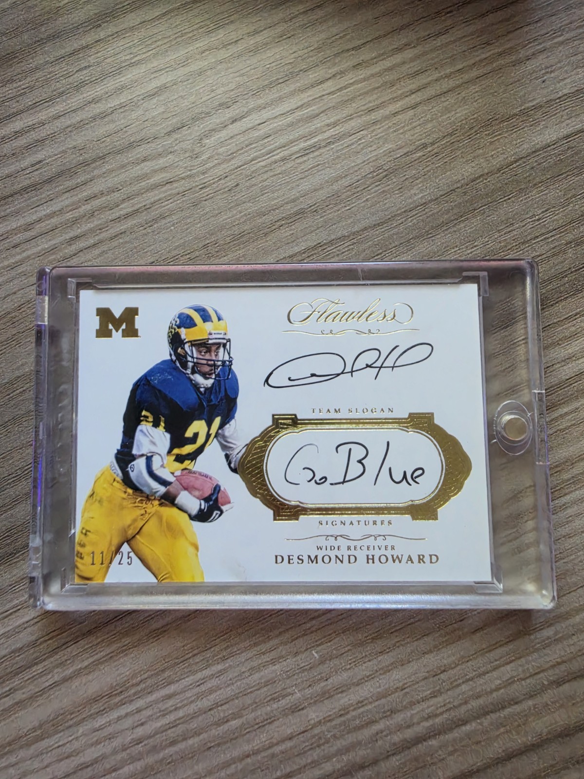 Desmond Howard 2017 Flawless Blue Team Slogan Go Blue Auto /25 Michigan Heisman