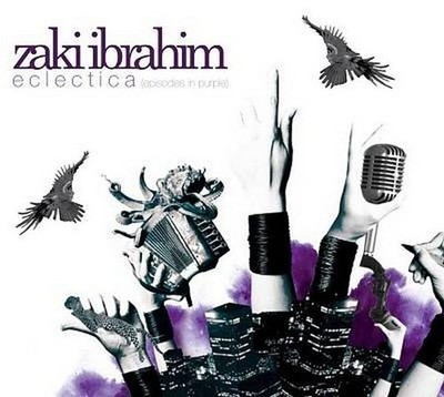 Zaki Ibrahim - Eclectica (Audio CD, 2008) [Import]