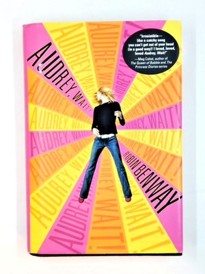Robin Benway- Audrey, Wait! - Signed 1st Ed.