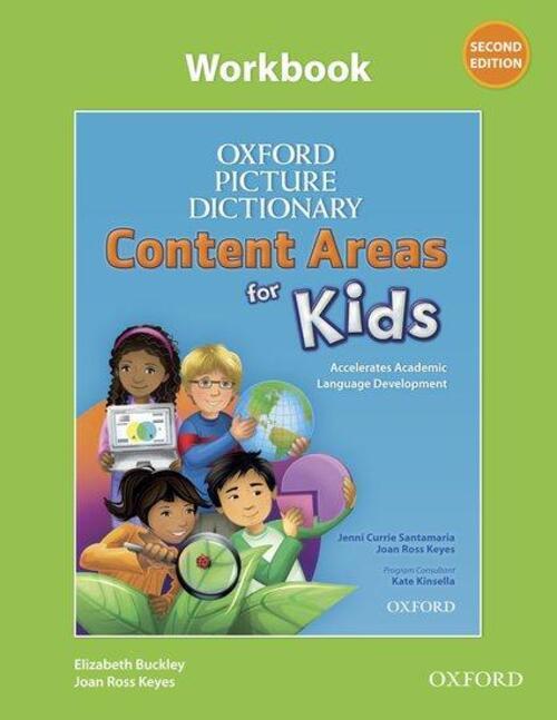 Oxford Picture Dictionary Content Areas For Kids: Workbook |