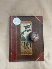 Casey at Bat: Ballad Sung Year 1888 by Ernest Lawrence Thayer 2000 (HC/DJ)