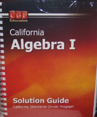 California Algebra 1 Solution Guide