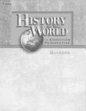 History of the World Quizzes A Beka 2008 Ed.