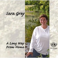 Sara Grey A Long Way From Home Cd Neu