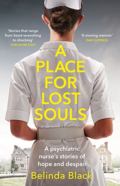 A Place for Lost Souls by Belinda Black (Paperback Book)