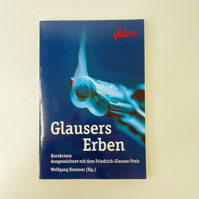 Glausers Erben Kurzkrimis von Wolfgang Kemmer Jokers (Taschenbuch, 2007) | GUT