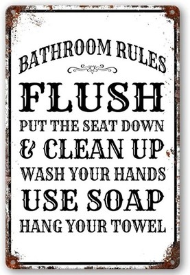 Bathroom Rules Flush Put The Seat Down Tin Metal Signs Home Décor 8x12