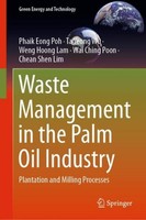 Waste Management In The Palm Oil Industry Chean Shen Lim