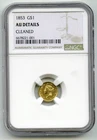 1853 Liberty Head Gold Dollar $1 Coin NGC AU Details Cleaned - Q746