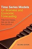 Time Series Models for Business and Economic Forecasting by Philip Hans ...