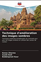 Kanav Sharma (U. A.) | Technique D'améLioration Des Images Sombres | Taschenbuch