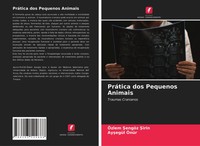 ÖZlem ¿EngöZ ¿Irin (U. A.) | PráTica Dos Pequenos Animais | Taschenbuch (2021)