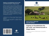 Anne Jenisca Hilsenah (U. A.) | Zugang Zu GrundstüCken FüR Die Land- Und...