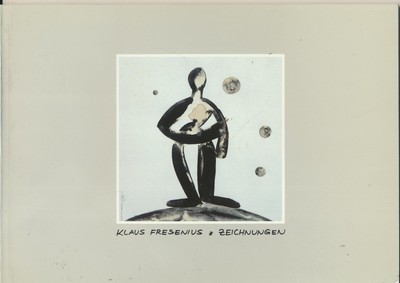 Klaus Fresenius - Zeichnungen (Ausstellungskatalog 1991 signiert)
