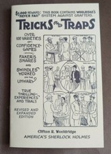 Tricks and Traps (Cons, scams, bunco swindles and rigged carnival games)