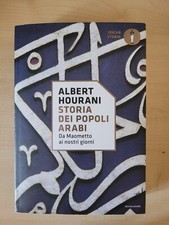Storia dei popoli arabi. Da Maometto ai nostri giorni