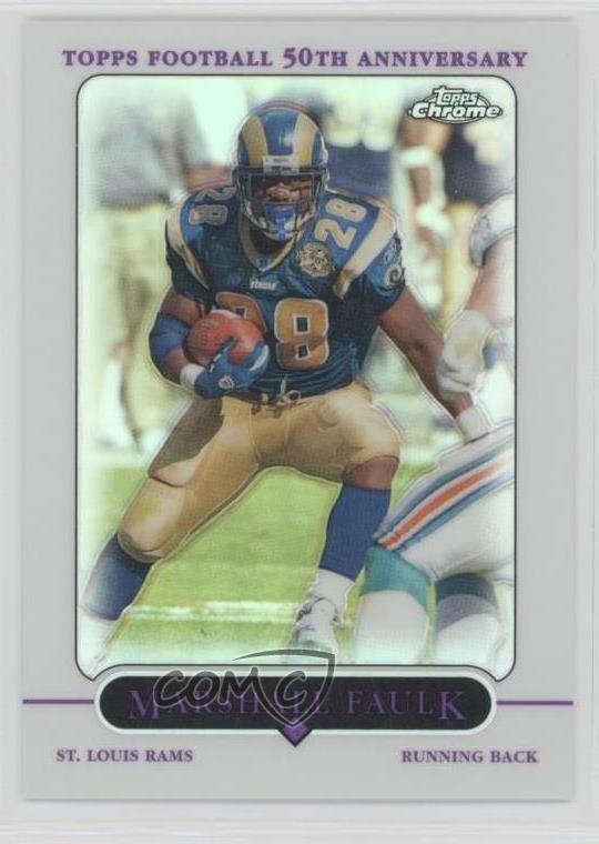 2005 Topps Chrome Refractor Marshall Faulk #43 HOF h8k