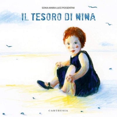 Sonia Maria Luce Possentini Il tesoro di Nina. Ediz. a colori (Hardback)