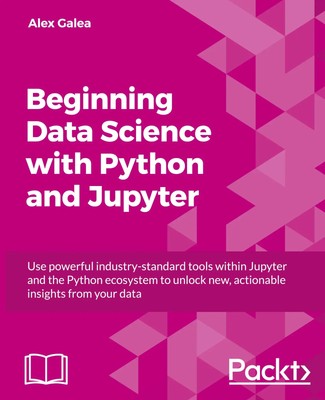 Alex Galea | Beginning Data Analysis with Python And Jupyter | Taschenbuch