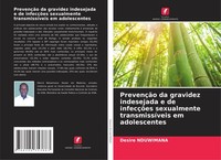 PrevençãO Da Gravidez Indesejada E De InfecçõEs Sexualmente TransmissíVeis Em Ad