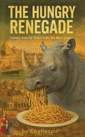 The Hungry Renegade Laszlo Szucs Taschenbuch Englisch 2025 Laszlo Szucs