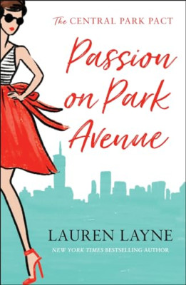 Passion on Park Avenue (The Central Park Pact) - Paperback / softback NEW Layne,
