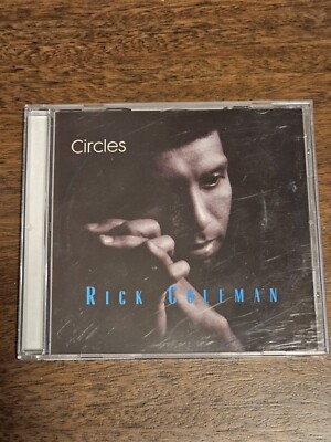 Circles by Rick Coleman CD 1993