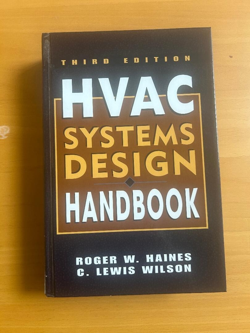 HVAC Systems Design Handbook by C. Lewis Wilson and Roger W. Haines