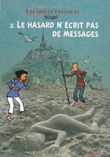 Le Hasard NEcrit Pas de Message Tome 3 Les Indi... | Book | condition very good