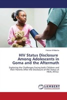 Felicien M Maisha | Hiv Status Disclosure Among Adolescents In Goma And The...