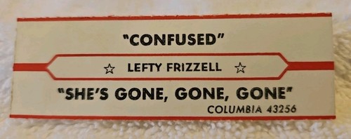Jukebox Title Title Strip LEFTY FRIZZELL Confused & She's Gone, Gone, Gone~ 1965