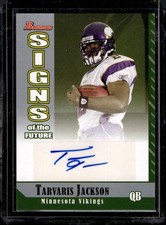 2006 Bowman #SF-TJ Tarvaris Jackson Signs of the Future