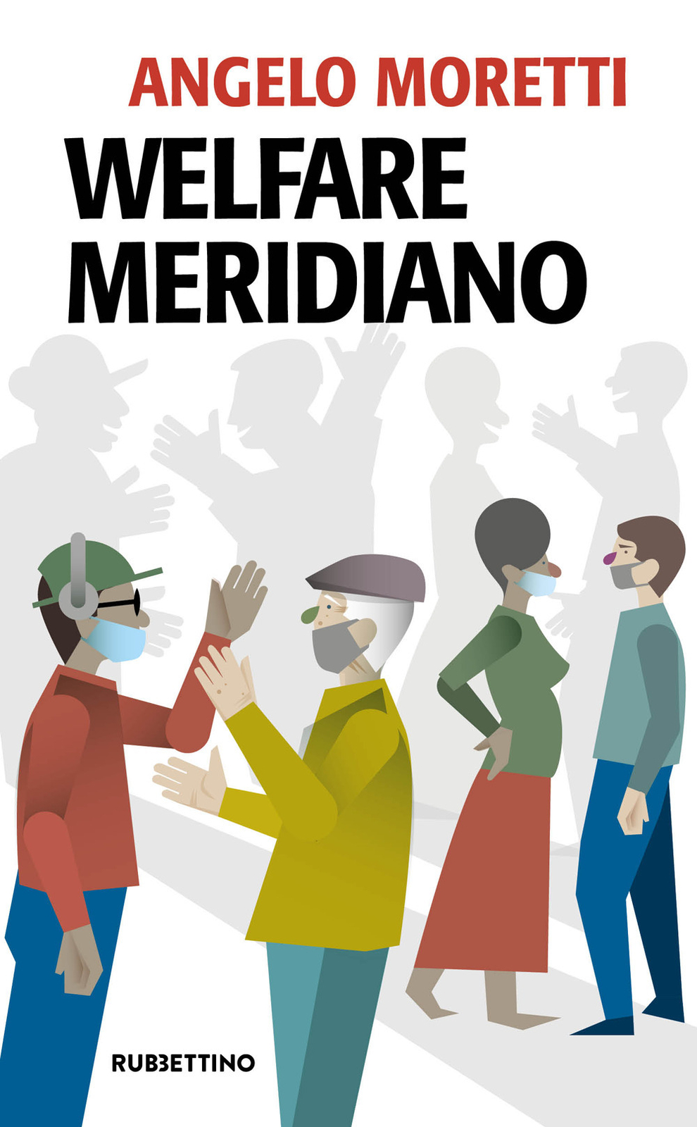 Libri Angelo Moretti - Welfare Meridiano