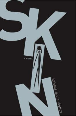 Skin by Vrettos, Adrienne Maria