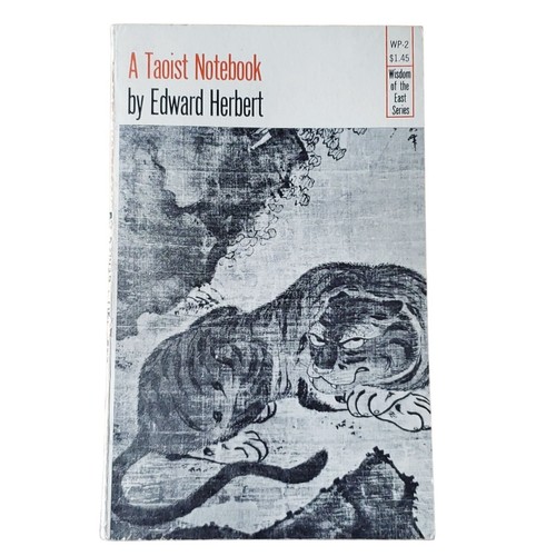 A Taoist Notebook Edward Herbert Taoism Spirituality Spirit Grove Press 1960