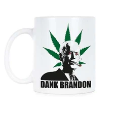 Dank Brandon Mug Joe Biden Legalize Legalization Coffee Cup