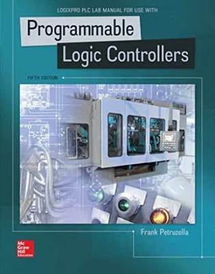 LogixPro PLC Lab Manual for - Paperback, by Petruzella Frank D. - Very Good o
