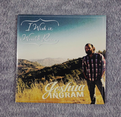 Joshua Ingram I Wish It Would Rain CD Digisleeve 2016 DFW Texas Singer NEW