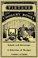 Salads And Dressings - A Selection Of Recipes Various Taschenbuch Englisch 2011