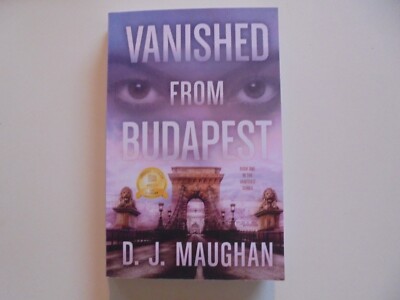 Vanished from Budapest D.J. Maughan, Taschenbuch, englisch