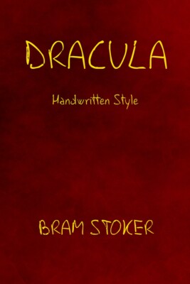 Dracula von Bram Stoker - handgeschriebenes Stilbuch